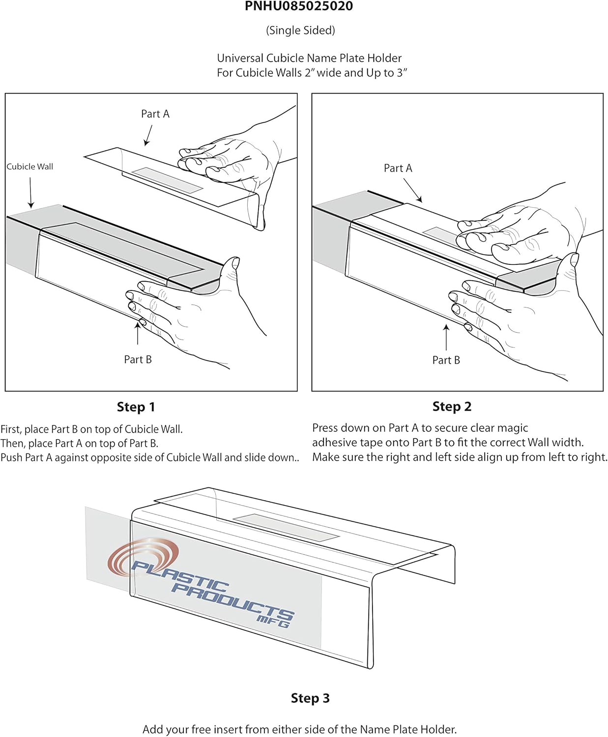 Adjustable Cubicle Name Plate Holders Single-Sided by Plastic Products Mfg - Expands from 2” up to 3” wide using our clear removable magic tape (25 Pack) - Cubicle Name Plates By Plastic Products Mfg.