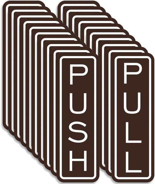 All Quality Classic Vertical Push Pull Door Signs - Great for Glass Doors | Professional Looking Signs | Easy Installation Includes Double-Sided Foam Adhesive Tape (Dark Brown) - Medium (10 Pack)