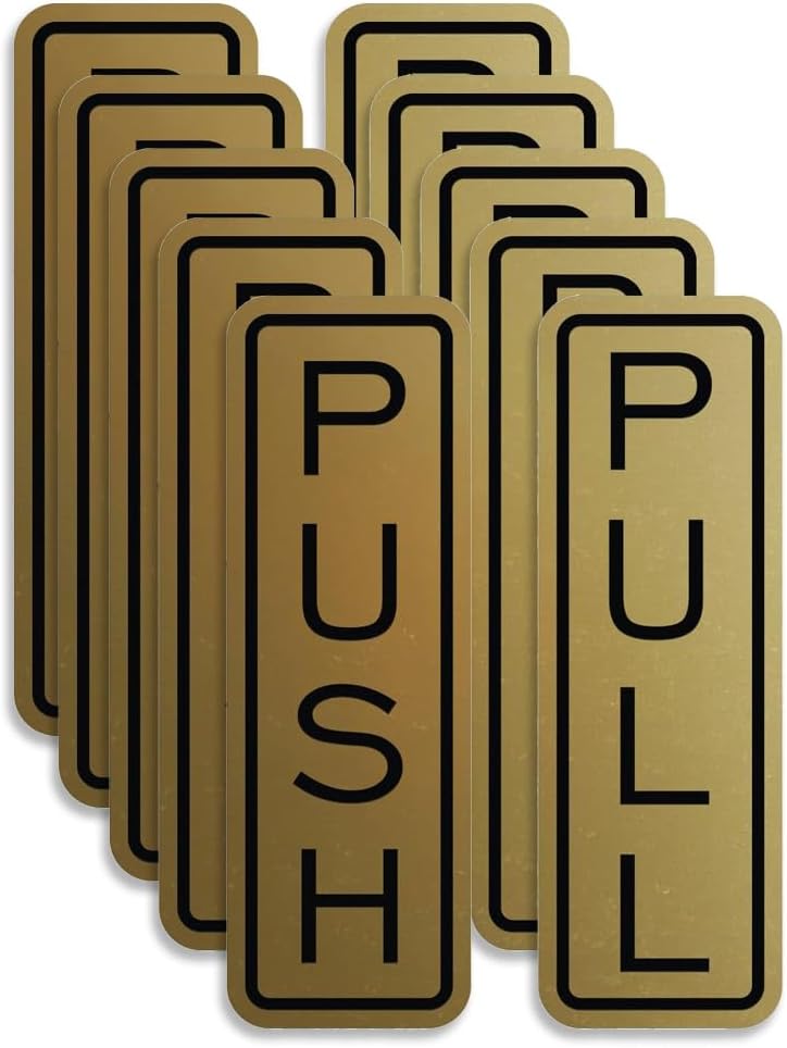 All Quality Classic Vertical Push Pull Door Signs - Great for Glass Doors | Professional Looking Signs | Easy Installation Includes Double-Sided Foam Adhesive Tape (Brushed Gold) - Small (5 Pack)