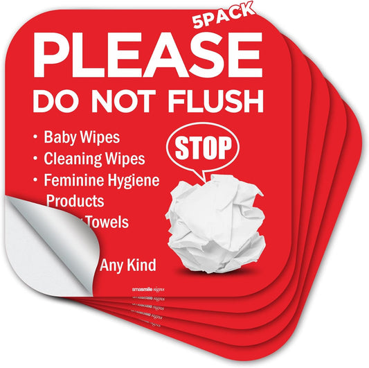 Please Do Not Flush Sign 5 Pack 6"x 6" Please Do Not Flush Anything Except Toilet Paper Sign Self Adhesive Decal