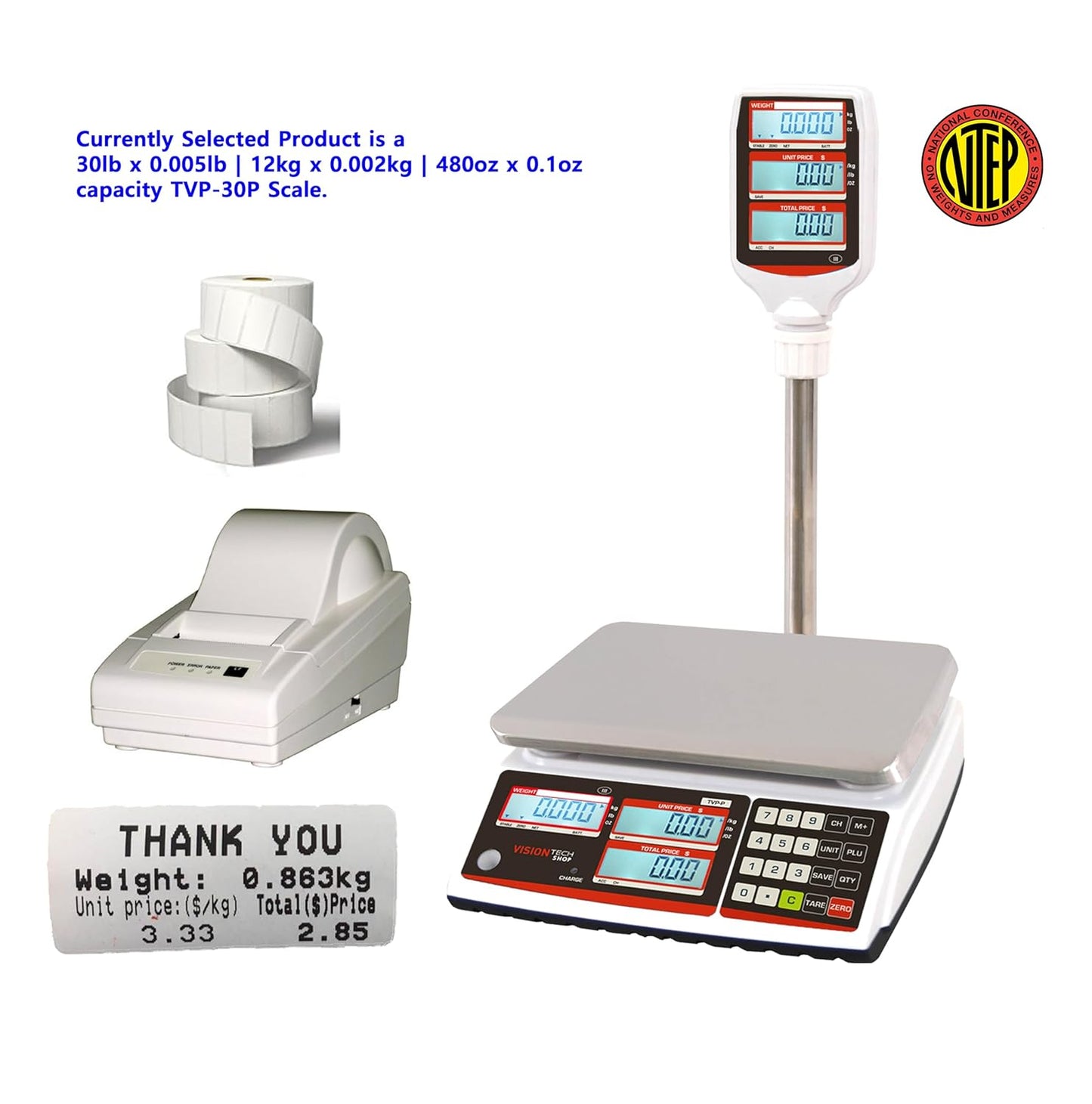 VisionTechShop TVP-30P Price Computing Scale with Pole Display, Lb/Oz/Kg, 30lb Capacity, 0.005lb Readability, NTEP, NSF Certified, LP-50 Thermal Label Printer, 1 Case of Labels LST8060
