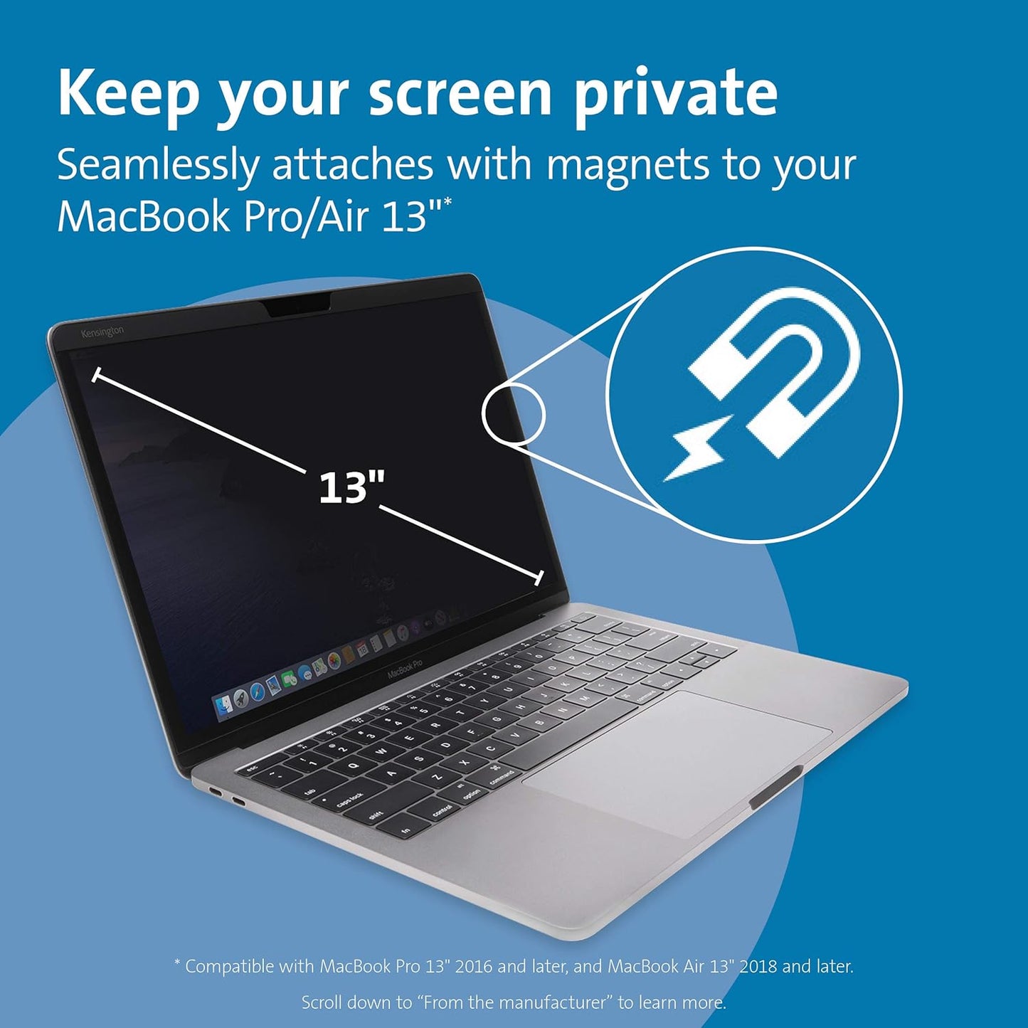 Kensington MP13 Magnetic Macbook Pro Privacy Screen for 13 inch (2016-2022, M1, M2)/ Macbook Air 13 inch (2018-2021, M1), Removable Laptop Privacy Filter, Macbook Mac Screen Protector, K64490WW